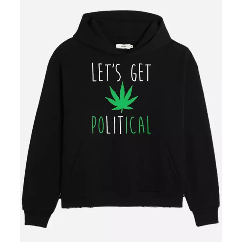 Lets-Get-Political-Weed-Hoodie