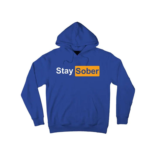 Stay Sober Hoodie