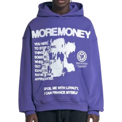 More Money More Love Hoodie